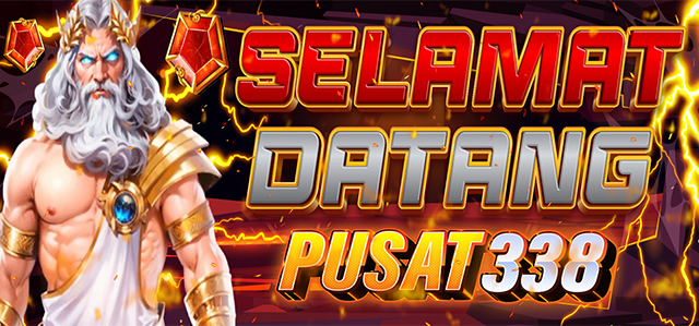 Selamat Datang ke PUSAT338